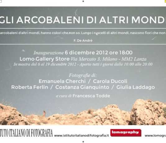 Gli Arcobaleni di Altri Mondi al presso Lomography Gallery Store di Milano